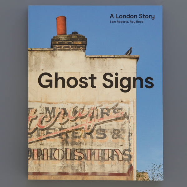 Ghost Signs - A London Story