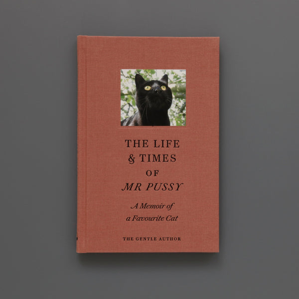 The Life & Times of Mr Pussy